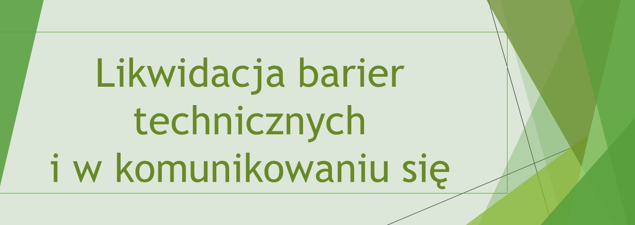 Likwidacja_barier_technicznych_i_w_komunikowaniu_się.jpg